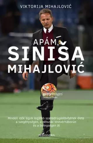 Apám, Siniša Mihajlović (e-könyv)