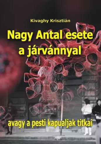 Nagy Antal esete a járvánnyal (e-könyv)