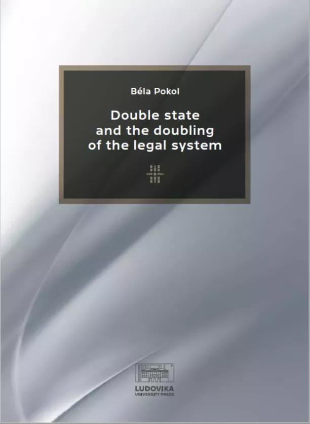 Double State and the Doubling of the Legal System (e-könyv)