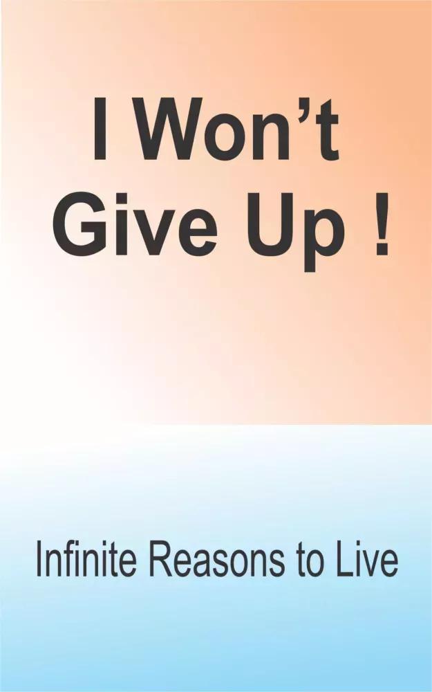 I Wont Give Up! (e-könyv)