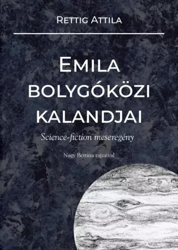 Emila bolygóközi kalandjai (e-könyv)