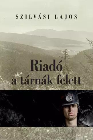 Riadó a tárnák felett (e-könyv)