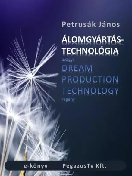 Álomgyártás technológia (e-könyv)