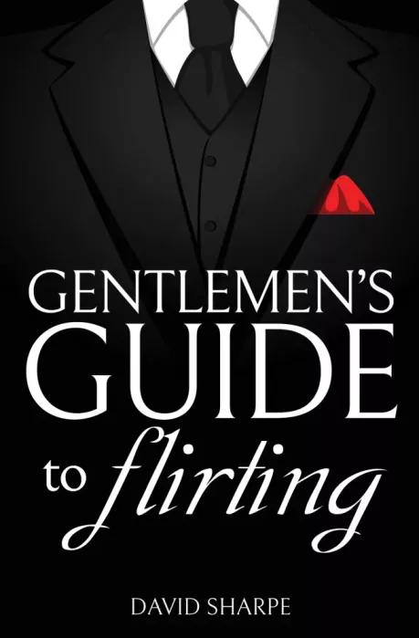 Gentlemens Guide to Flirting (e-könyv)