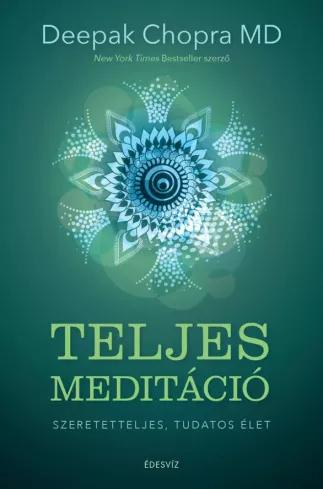 Teljes meditáció (e-könyv)