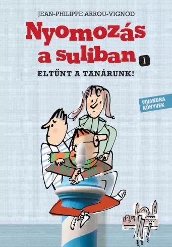 Eltűnt a tanárunk! (e-könyv)