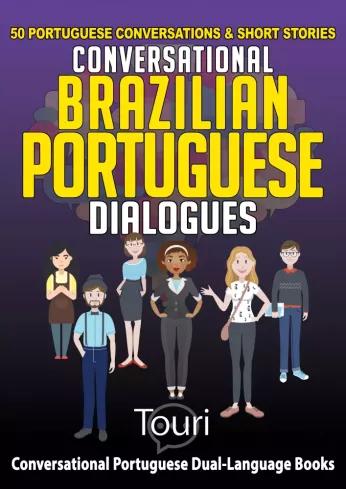 Conversational Brazilian Portuguese Dialogues (e-könyv)