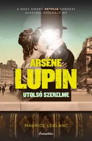 Arsène Lupin utolsó szerelme (e-könyv)