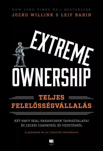 Extreme Ownership – Teljes felelősségvállalás (e-könyv)
