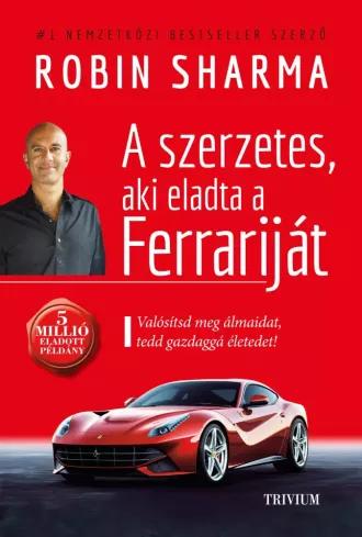 A szerzetes, aki eladta a Ferrariját (e-könyv)