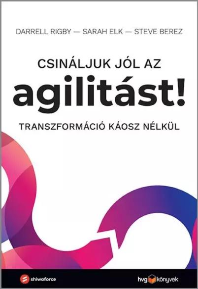 Csináljuk jól az agilitást! (e-könyv)