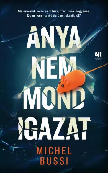 Anya nem mond igazat (e-könyv)