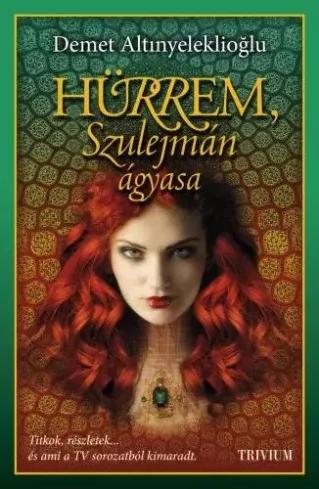 Hürrem, Szulejmán ágyasa (e-könyv)