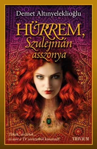 Hürrem, Szulejmán asszonya (e-könyv)