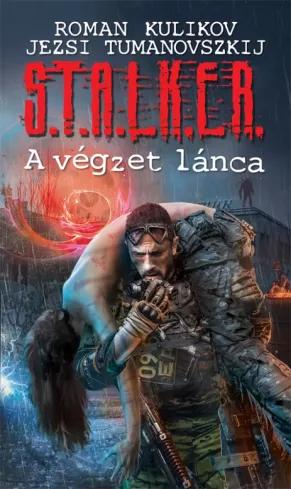 S.T.A.L.K.E.R. – A végzet lánca (e-könyv)