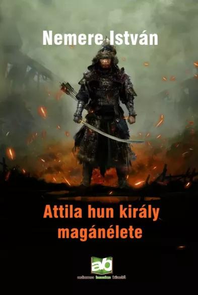 Attila ​hun király magánélete (e-könyv)
