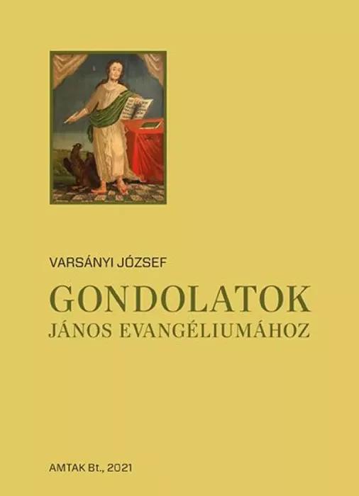 Gondolatok János evangliumához (e-könyv)