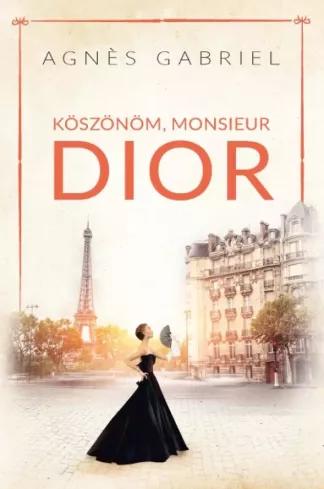 Köszönöm, monsieur Dior (e-könyv)