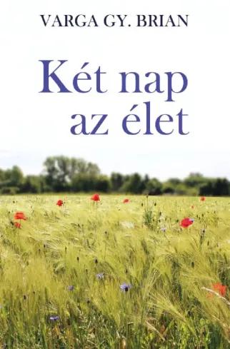 Két nap az élet (e-könyv)