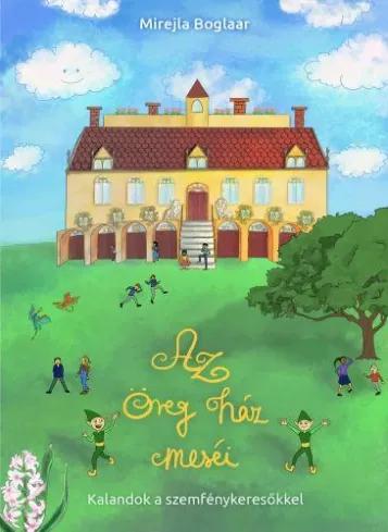 Az öreg ház meséi (e-könyv)