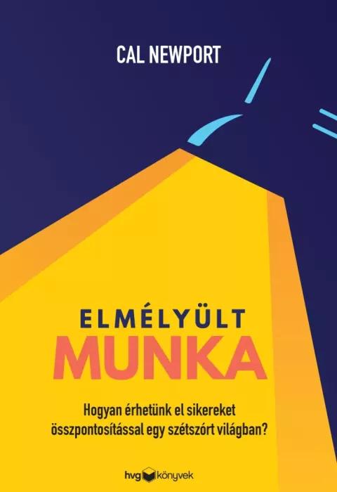 Elmélyült munka (e-könyv)