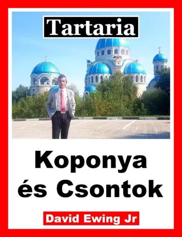 Tartaria - Koponya és Csontok (e-könyv)