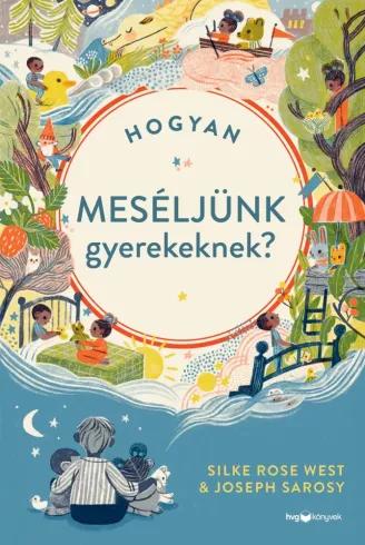 Hogyan meséljünk gyerekeknek? (e-könyv)