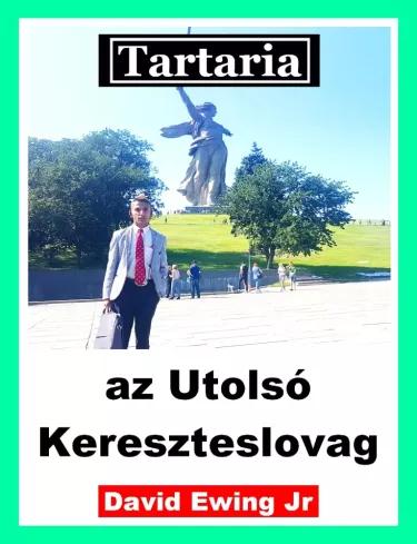 Tartaria - az Utolsó Kereszteslovag (e-könyv)