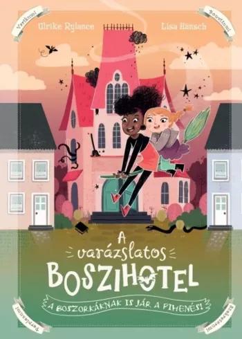 A varázslatos boszihotel (e-könyv)