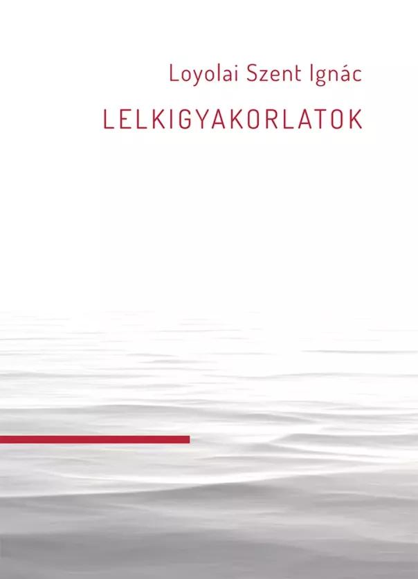 Lelkigyakorlatok (e-könyv)