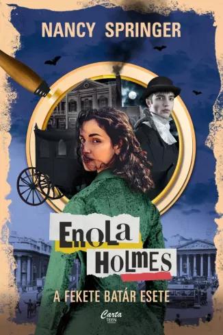Enola Holmes: A fekete batár esete (e-könyv)