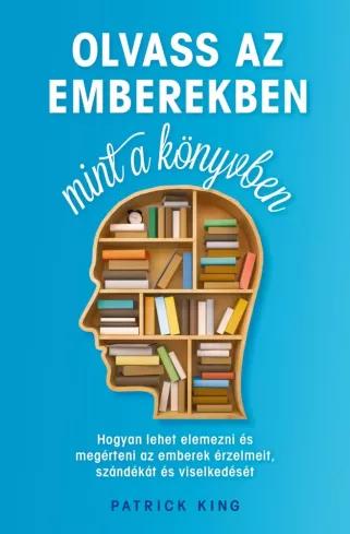 Olvass ​az emberekben, mint a könyvben (e-könyv)