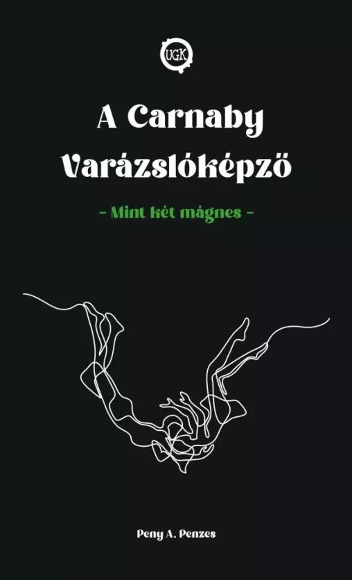 A Carnaby Varázslóképző (e-könyv)