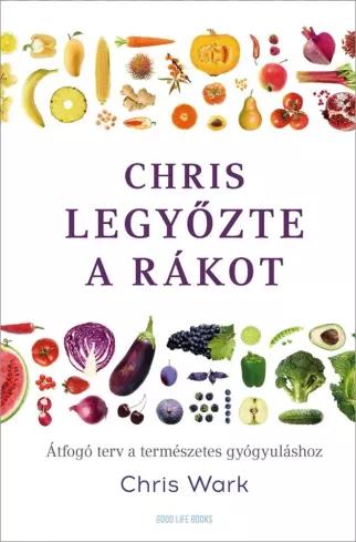 Chris legyőzte a rákot (e-könyv)