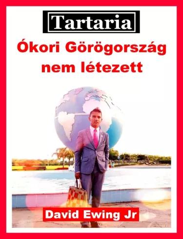 Tartaria - Ókori Görögország nem létezett (e-könyv)