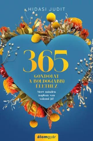 365 gondolat a boldog(abb) élethez (e-könyv)