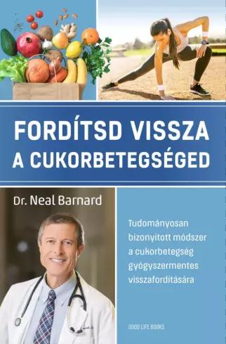Fordítsd vissza a cukorbetegséged          (e-könyv)