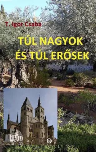 Túl nagyok és túl erősek (e-könyv)