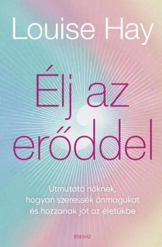 Élj az erőddel (e-könyv)
