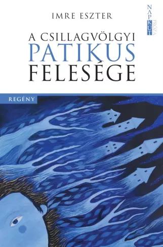 A csillagvölgyi patikus felesége (e-könyv)
