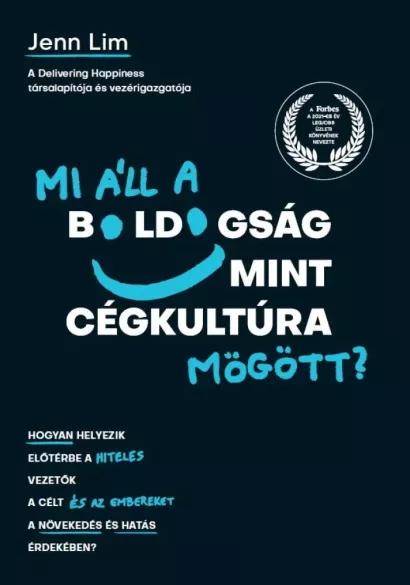 Mi áll a boldogság mint cégkultúra mögött? (e-könyv)