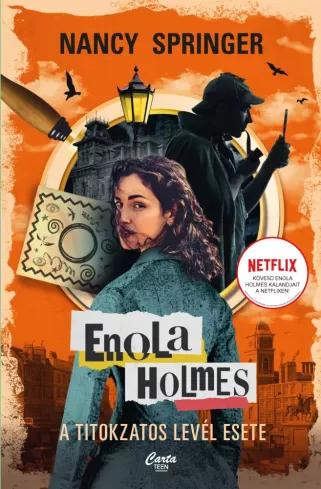 Enola Holmes: A titokzatos levél esete (e-könyv)