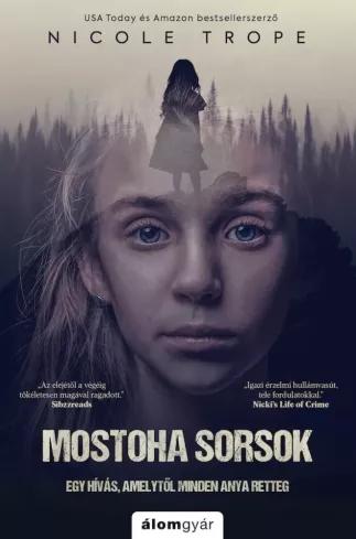 Mostoha sorsok (e-könyv)