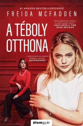 A téboly otthona (e-könyv)