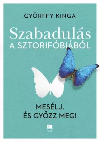Szabadulás a sztorifóbiából (e-könyv)