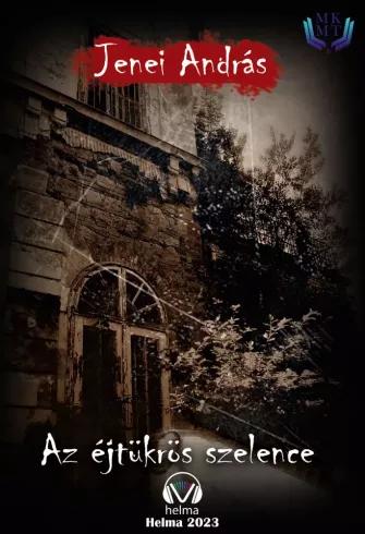 Az éjtükrös szelence (e-könyv)