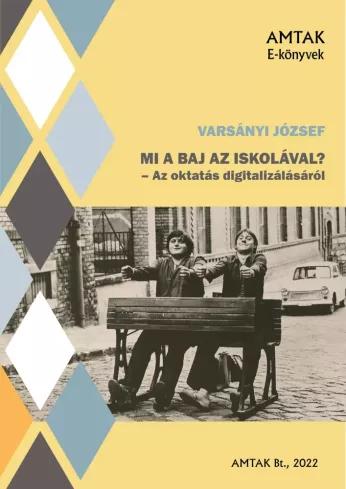 Mi a baj az iskolával? (e-könyv)