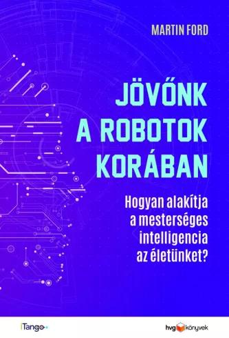 Jövőnk a robotok korában (e-könyv)