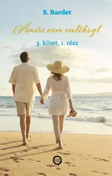 Amire nem emlékszel III/1. (e-könyv)