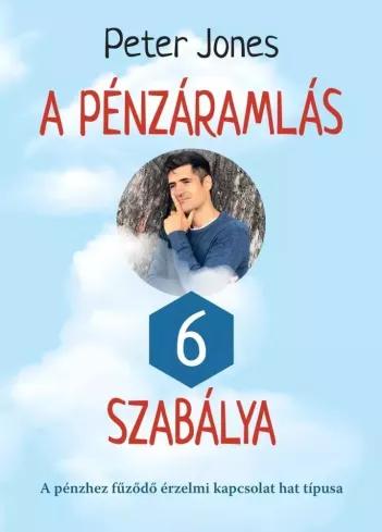 A pénzáramlás 6 szabálya (e-könyv)